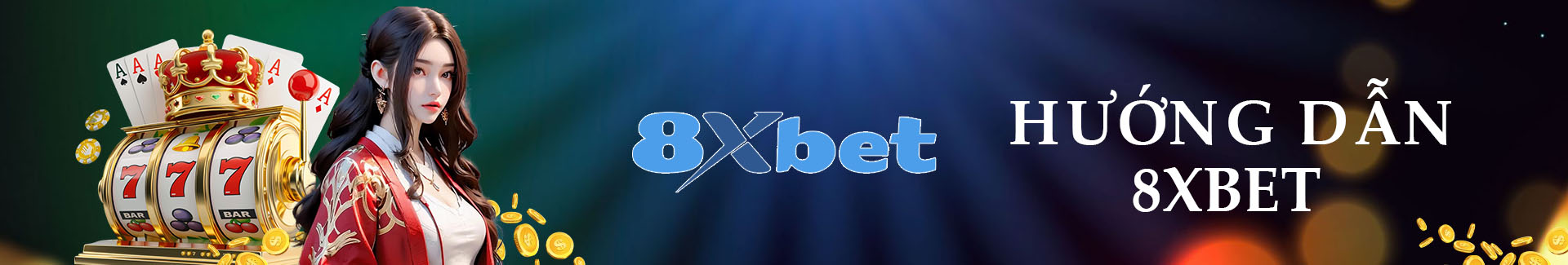 Hướng dẫn 8xbet