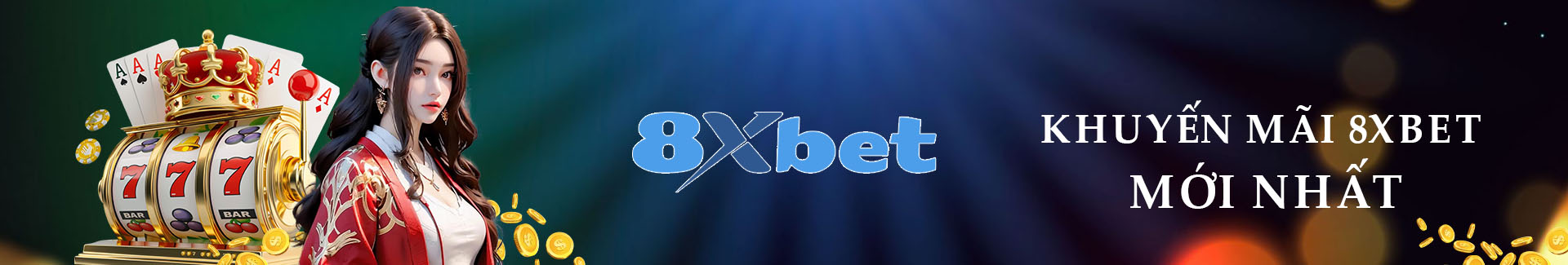 Khuyến mãi 8xbet mới nhất
